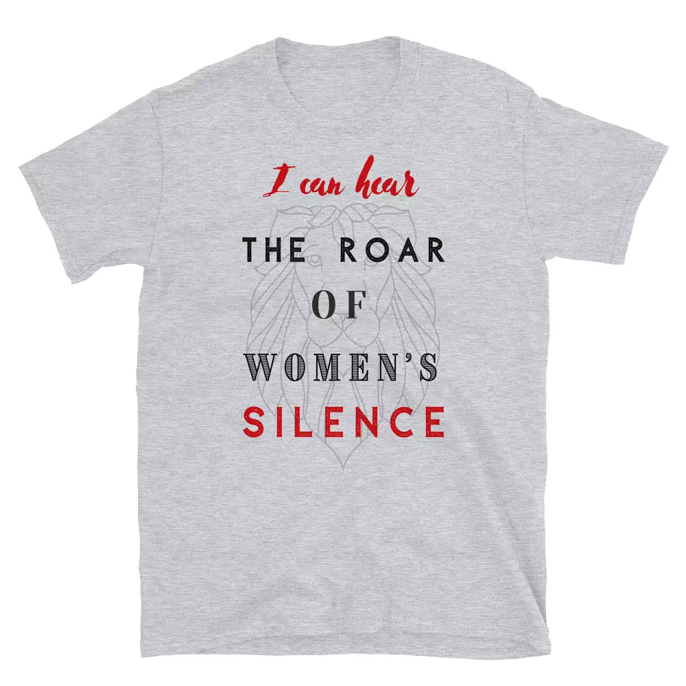 Roar of Women's Silence Tee